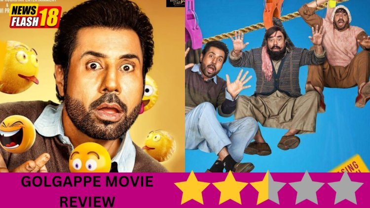 GolGappe Movie Review: This spicy film was not like Golgappa, it can bore you in the name of comedy