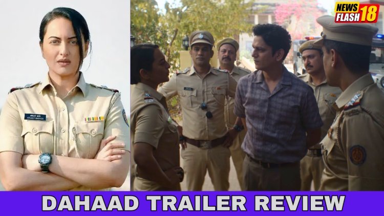 Dahaad Trailer Review: Sonakshi Sinha's Dahaad Trailer Promises Gripping Crime Drama Looks Intense