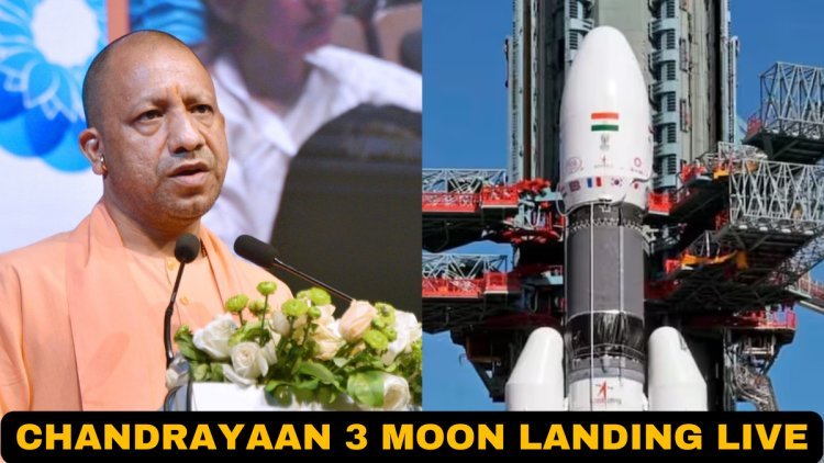 Chandrayaan 3 Moon Landing Live Telecast In UP Council Schools By Yogi Govt On August 23