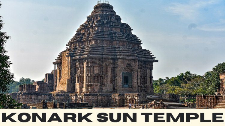 Konark Sun Temple: An Educational Marvel, Imparting Age-Appropriate Lessons Through Its Intricate Sculptures