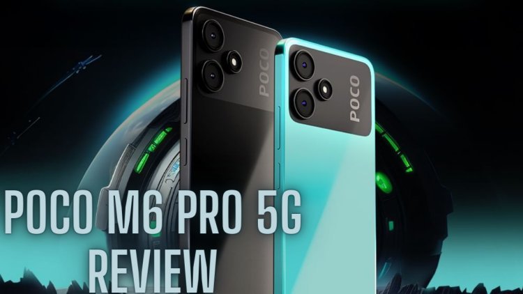 Poco M6 Pro 5G Review: Price, Specifications, Features & More