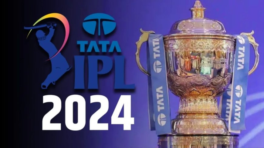 IPL 2024 Begins March 22; WPL Kicks Off Next Month In Delhi & Bengaluru Cities