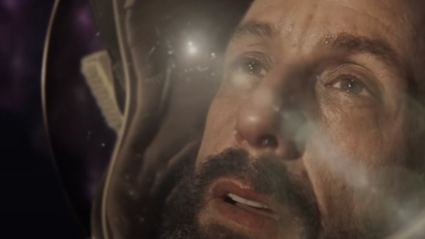 Spaceman Trailer Review: Adam Sandler Reveals His Inner Turmoil To A Cosmic Arachnid In The Surreal Netflix Drama