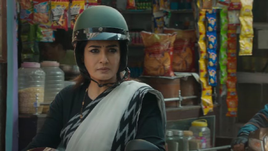Patna Shuklla Trailer Review: Raveena Tandon's Stellar Performance Amplifies Gripping Narrative Of Social Drama