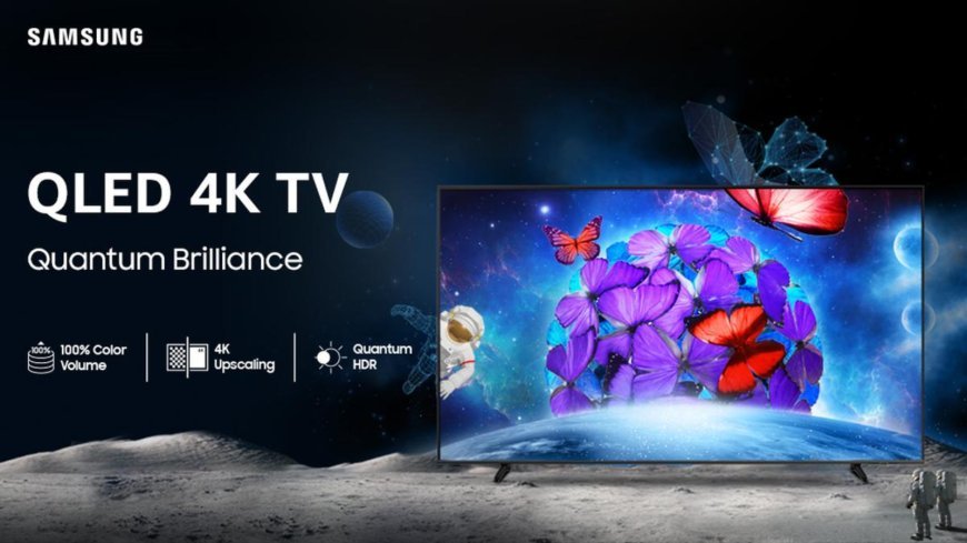 Samsung QLED 4K TV Series Review: Price, Specifications, Features & More